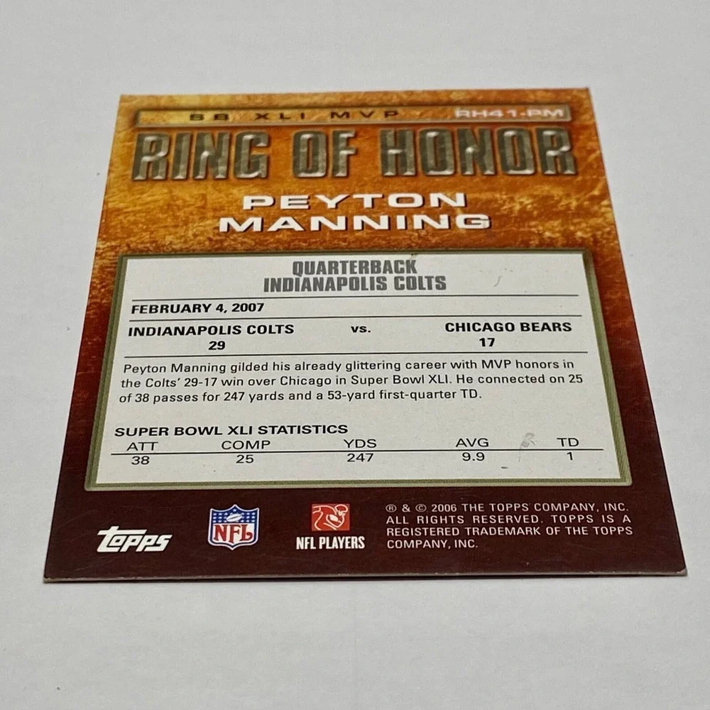2006 Topps Peyton Manning Super Bowl XLI MVP Ring of Honor #RH41-PM Colts NFL